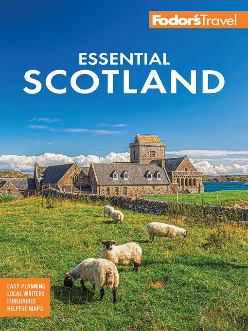 Title details for Fodor's Essential Scotland by Fodor's Travel Guides - Available